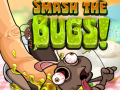 Hra Smash The Bugs