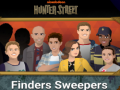 Hra Hunter street finders sweepers