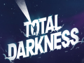 Hra Total Darkness