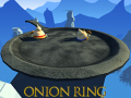 Hra Onion Ring