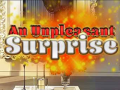 Hra An Unpleasant Surprise