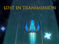 Hra Lost in Transmission