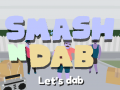 Hra Smash N Dab