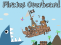 Hra Pirates Overboard