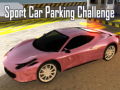 Hra Sport Car Parking Challenge