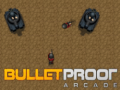 Hra BulletProof Arcade