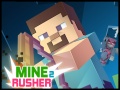 Hra Miner Rusher 2