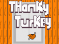 Hra Thanky Turkey