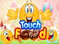 Hra Touch Food