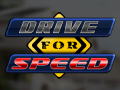 Hra Drive for Speed