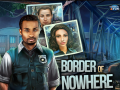 Hra Border of Nowhere