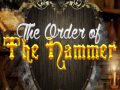 Hra The Order of Hammer