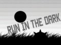 Hra Run In The Dark 