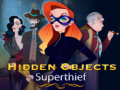 Hra Hidden Objects Superthief