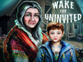 Hra Wake the Uninvited