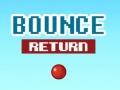 Hra Bounce Return