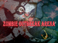 Hra Zombie Outbreak Arena