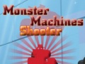 Hra Monster Machines Shooter