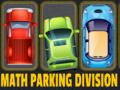 Hra Math Parking Division