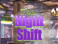 Hra The Night Shift