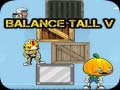 Hra Balance Tall V