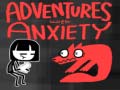 Hra Adventures With Anxiety!