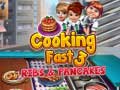Hra Cooking Fast 3: Ribs and Pancakes