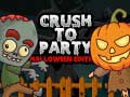 Hra Crush to Party Halloween Edition