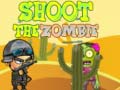 Hra Shoot the Zombie