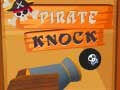 Hra Pirate Knock