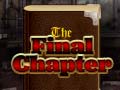 Hra The Final Chapter