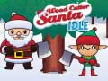 Hra Wood Cutter Santa Idle