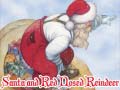 Hra Santa and Red Nosed Reindeer
