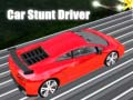 Hra Car Stunt Driver