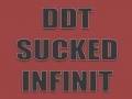 Hra DDT Sucked Infinit