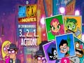 Hra Teen Titans Go! 3…2…1… Action!