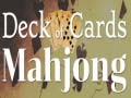 Hra Deck of Cards Mahjong