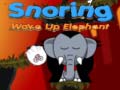 Hra Snoring Wake up Elephant 