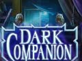 Hra Dark Companion