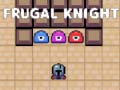 Hra Frugal Knight
