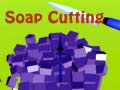 Hra Soap Cutting
