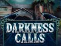 Hra Darkness Calls