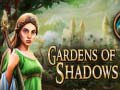 Hra Gardens of Shadows