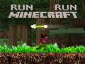 Hra Run Minecraft Run