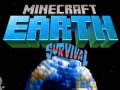 Hra Minecraft Earth Survival