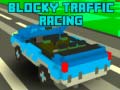 Hra Blocky Traffic Racing