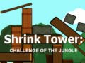 Hra Shrink Tower: Challenge of the Jungle