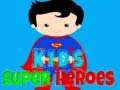 Hra Kids Super Heroes