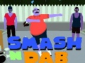 Hra Smash N' Dab