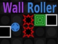 Hra Wall Roller